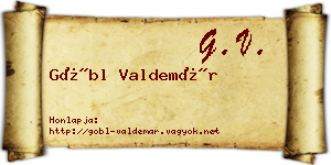 Göbl Valdemár névjegykártya